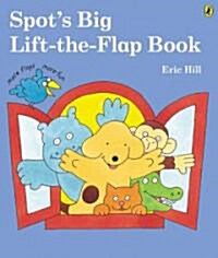 Spots Big Lift-the-flap Book (Paperback, LTF)