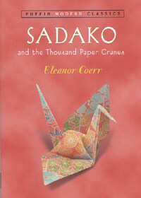 Sadako and the Thousand Paper Cranes (Paperback)