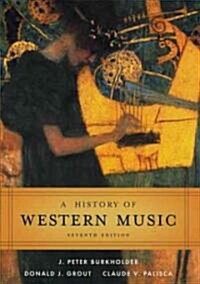 [중고] A History of Western Music (Hardcover, 7th)