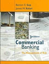 Commercial Banking: The Management of Risk (Hardcover, 3, Revised)