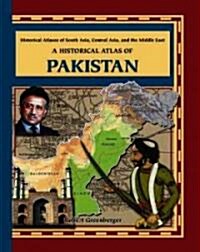 A Historical Atlas of Pakistan (Library Binding)