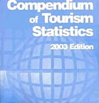 Compendium of Tourism Statistics 2003 (Paperback, Cards)