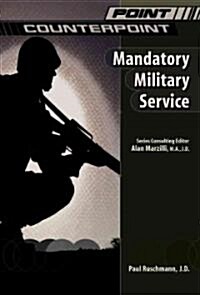 Mandatory Military Service (Hardcover)