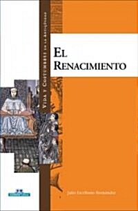 El Renacimiento (Hardcover)