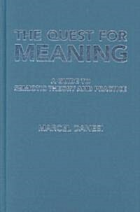 The Quest for Meaning (Hardcover)