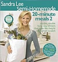 Semi Homemade 20 Minute Meals 2 (Paperback)