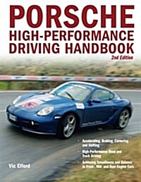 Porsche High-Performance Driving Handbook (Paperback, 2)