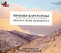 Travels with Herodotus (Audio CD)