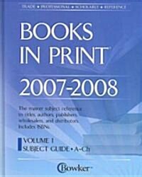 Subject Guide to Books in Print 2007-2008 (Hardcover)