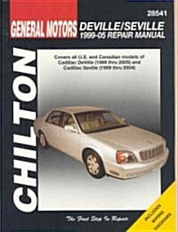 Chiltons General Motors Deville/Seville 1999-05 Repair Manual (Paperback)