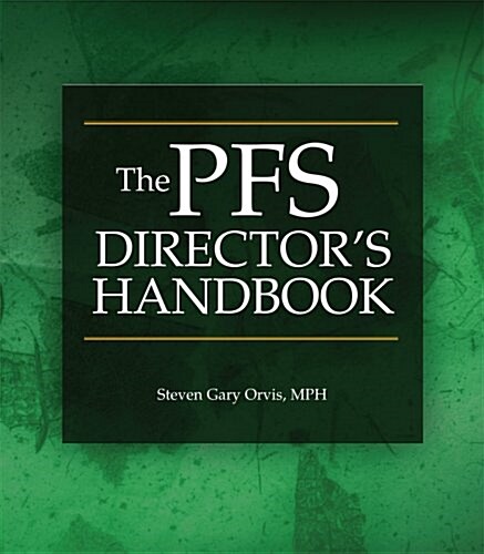 PFS Directors Handbook (Paperback)