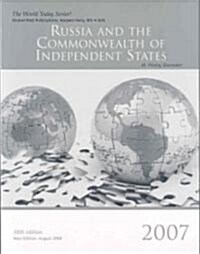 Russia and the Commonwealth of Independent States 2007 (Paperback, 38th)
