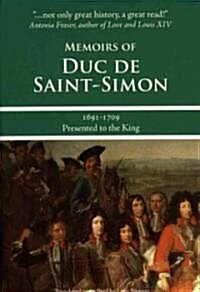 Memoirs of Duc de Saint-Simon, 1691-1709: A Shortened Version (Paperback)