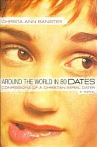 [중고] Around the World in 80 Dates (Paperback)