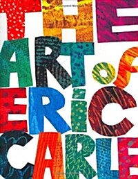 The Art of Eric Carle (Paperback)