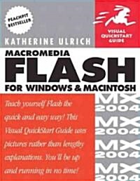 Macromedia Flash Mx 2004 for Windows and McIntosh (Paperback)
