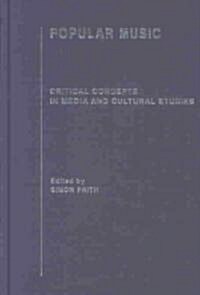 Popular Music : Critical Concepts in Media and Cultural Studies (Multiple-component retail product)