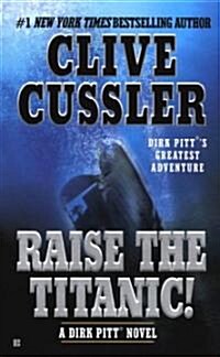 [중고] Raise the Titanic! (Mass Market Paperback)