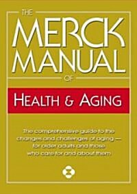 The Merck Manual of Health & Aging (Hardcover)
