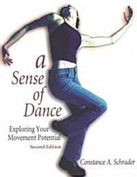 [중고] A Sense of Dance: Exploring Your Movement Potential (Paperback, 2, Rev)