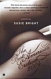 The Best American Erotica 2004 (Paperback)