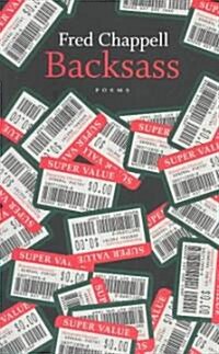 Backsass: Poems (Paperback)