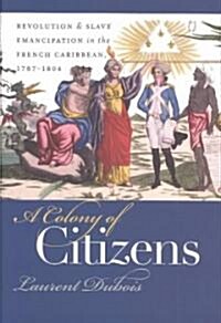 A Colony of Citizens (Hardcover)