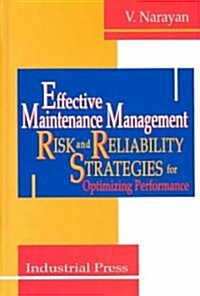 Effective Maintenance Management (Hardcover)