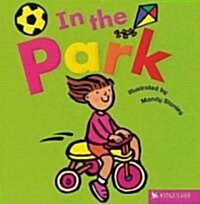 In the Park (Board Book)