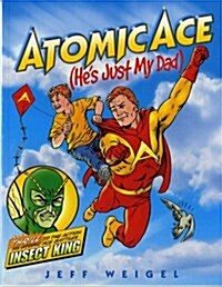 Atomic Ace (Paperback)