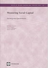 Measuring Social Capital: An Integrated Questionnaire (Paperback)