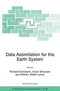 Data Assimilation for the Earth System (Hardcover, 2003)