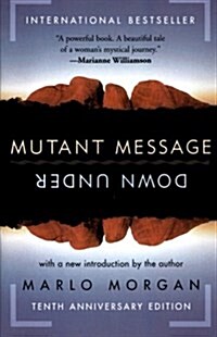 Mutant Message Down Under (Paperback, Perennial Anniv)