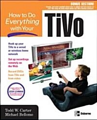 How to Do Everything With Your TiVo (Paperback)