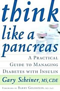 Think Like a Pancreas (Paperback)