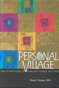 Personal Village (Paperback)