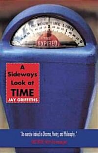 A Sideways Look at Time (Paperback, Reprint)