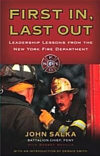 First In, Last Out (Hardcover)