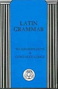 Latin Grammar (Paperback, New ed)