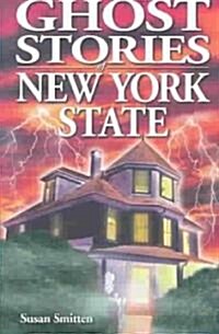 Ghost Stories of New York State (Paperback)