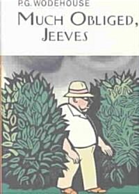 Much Obliged, Jeeves (Hardcover)