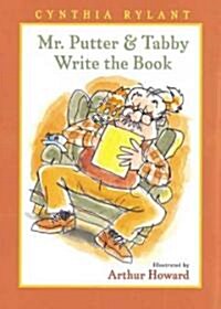 Mr. Putter & Tabby Write the Book (Hardcover)