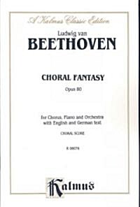 Choral Fantasy, Op. 80 (Paperback)