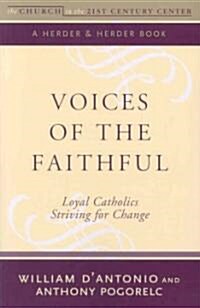 Voices of the Faithful (Paperback)
