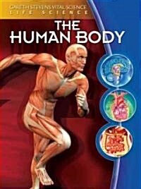 The Human Body (Library Binding)