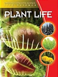 Plant Life (Library Binding)