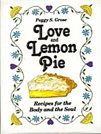 Love and Lemon Pie (Hardcover, Spiral)