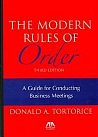 The Modern Rules of Order (Paperback, 3rd)