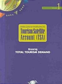 Measuring Total Tourism Demand (Paperback)