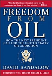 Freedom from Oil (Hardcover)